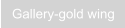 Gallery-gold wing