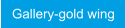 Gallery-gold wing
